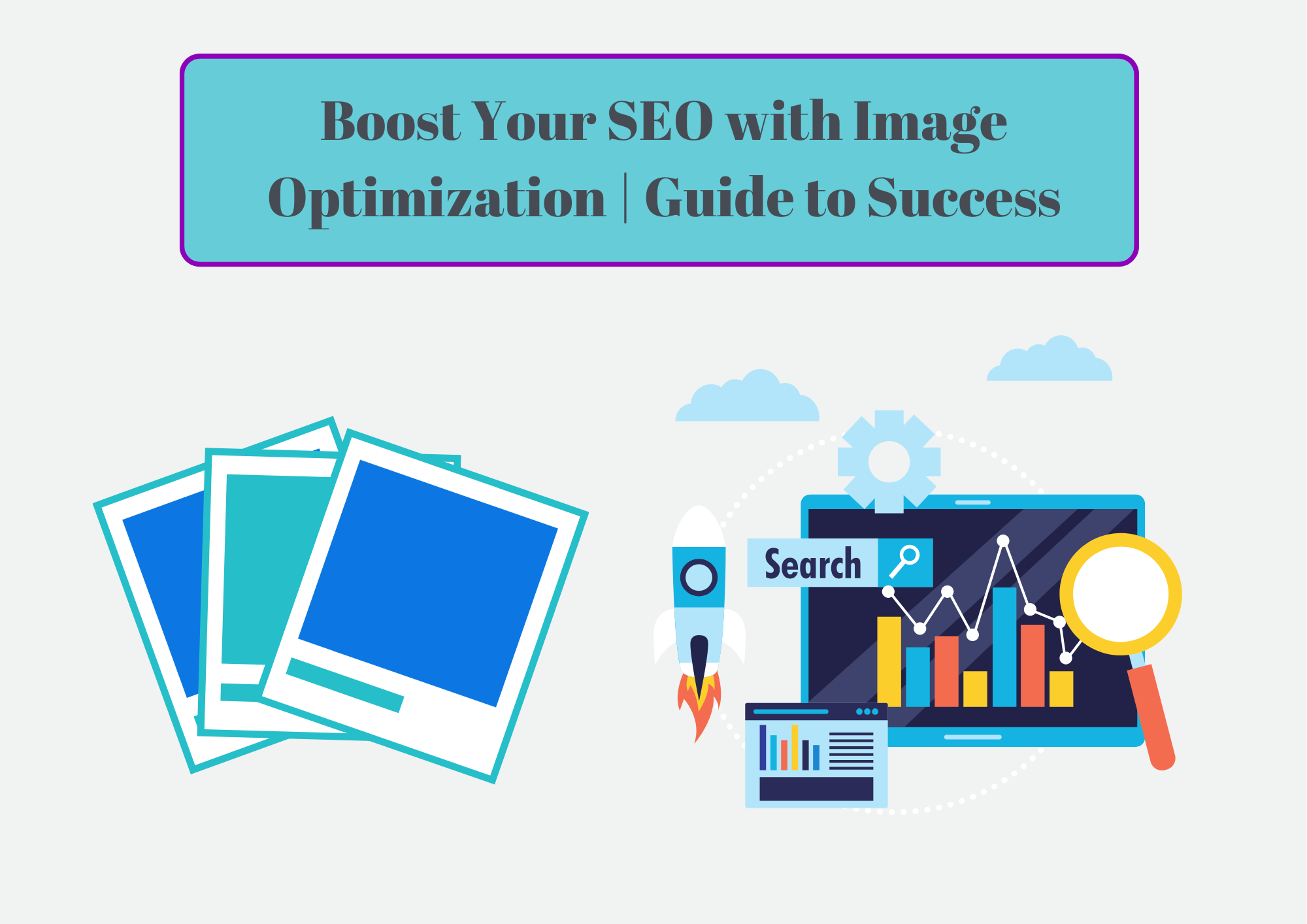 Boost Your SEO with Image Optimization Guide to Success