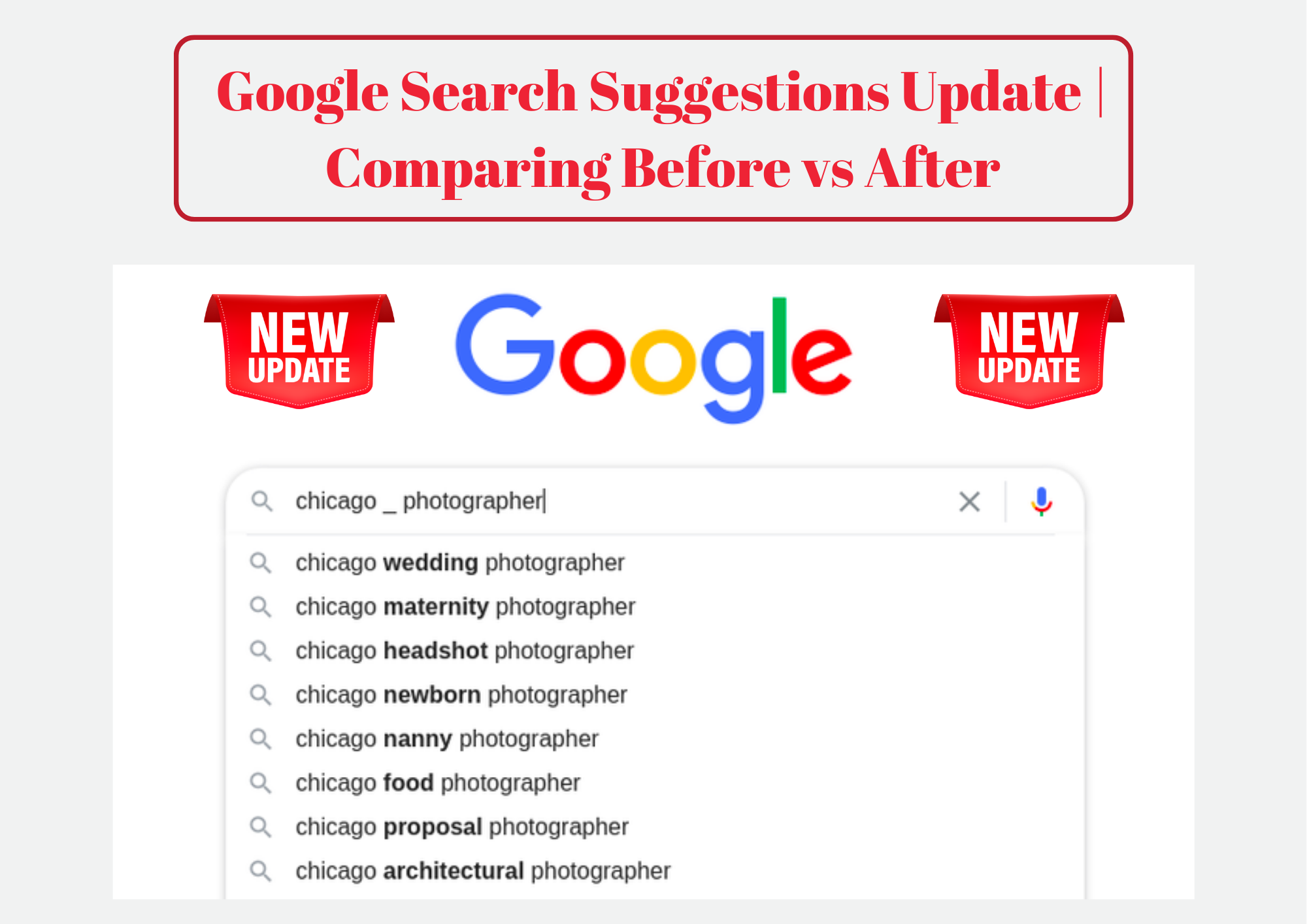 Google Search Suggestions Update Comparing Before vs After