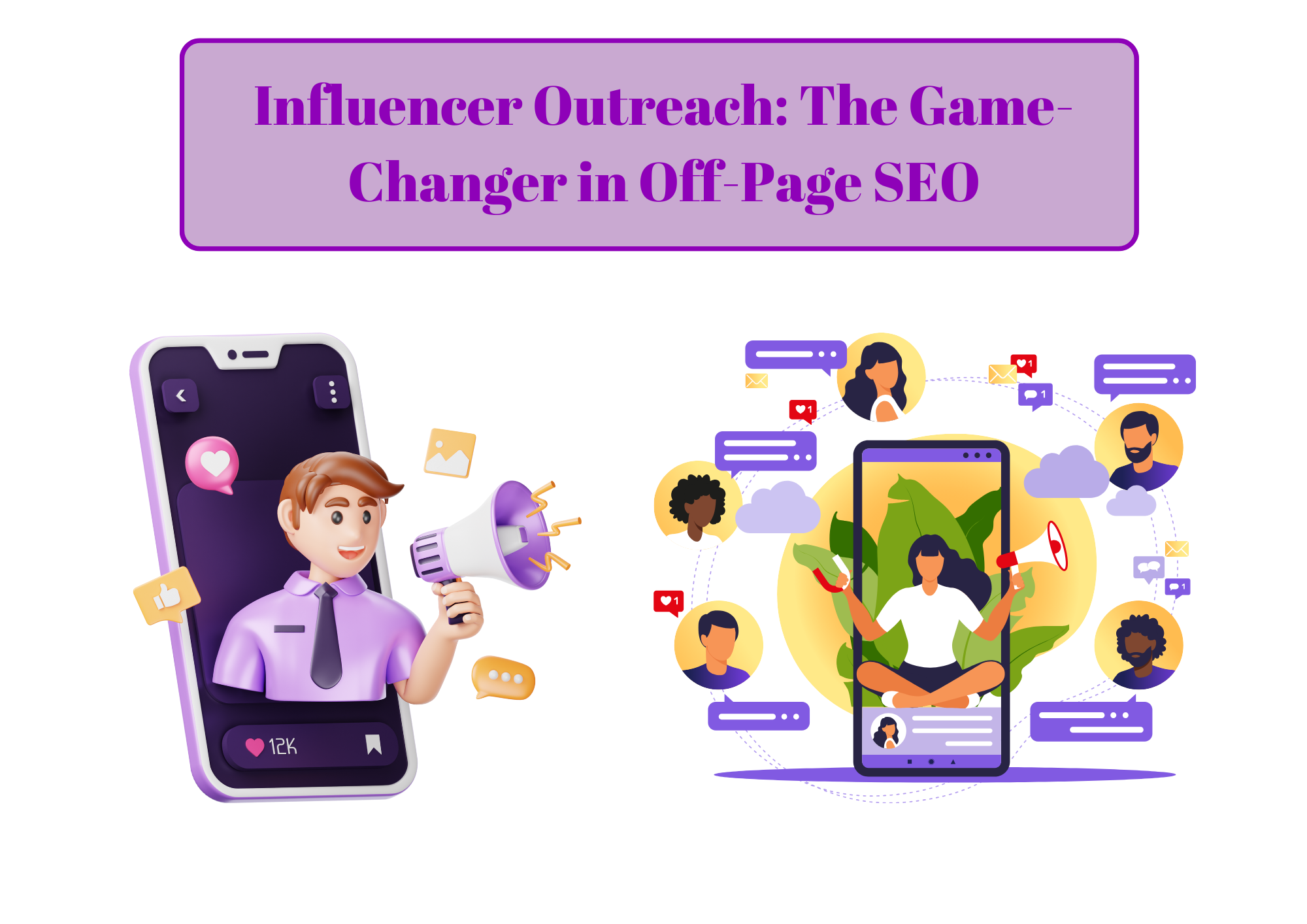 Influencer Outreach The Game-Changer in Off-Page SEO
