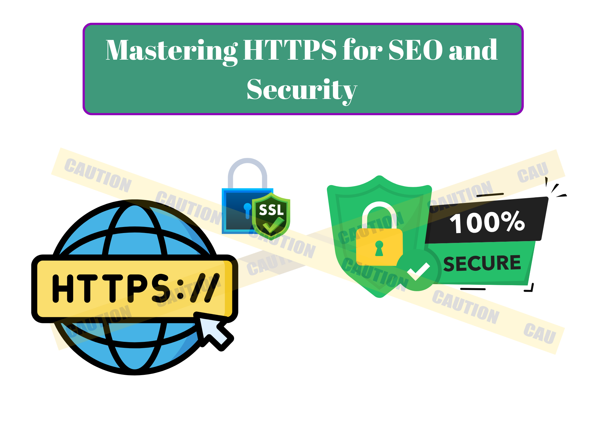 Mastering HTTPS for SEO and Security